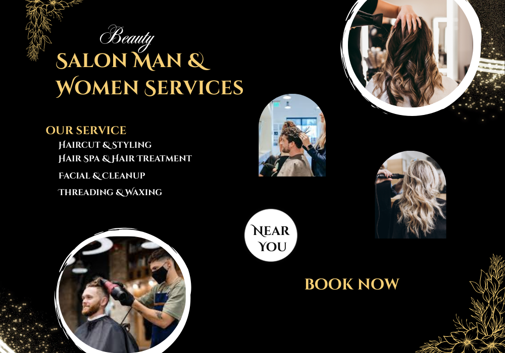 Salon Man / Women Services Near By Me – Beauty & Grooming