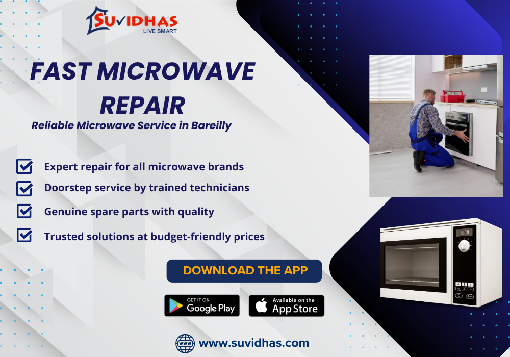 Microwave Oven Service in Bareilly – Fast, Reliable & Affordable Repairs