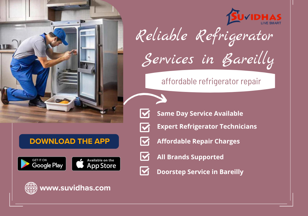 Best Time for Refrigerator Service in Bareilly